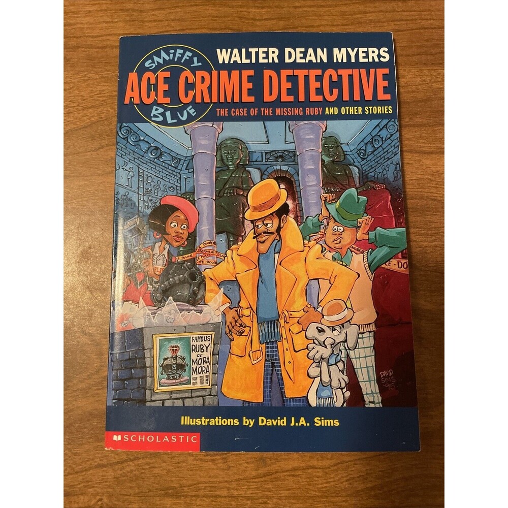 Smiffy Blue: Ace Crime Detective Case Of The Missing Ruby By Walter Dean Myers